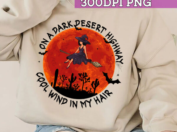 Png file – halloween shirt design, halloween witch, gift for her, halloween party costume, instant download hc(1)