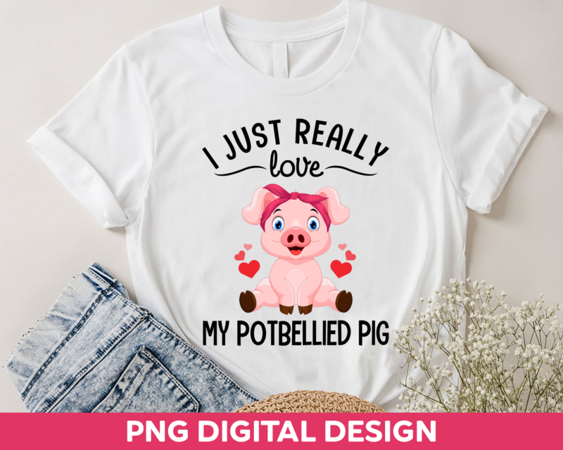 Pigs I Just Really Love My Potbellied Pig CH