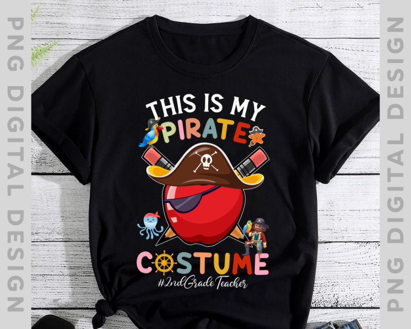 Pirate 2nd Grade Teacher Spooky Halloween Costume Pirate Day T-Shirt PNG file PH