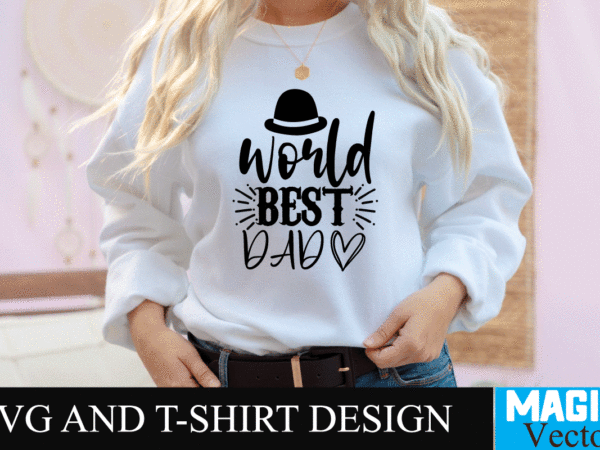 World best dad 1 svg design, svg cut file,dad svg, top dad svg, cheer dad svg, dad svg free, girl dad svg, baseball dad svg, football dad svg, free dad