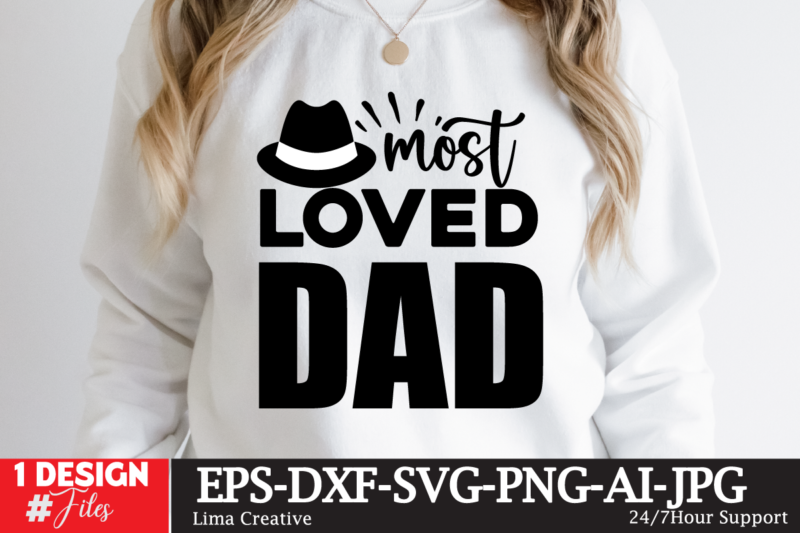 Most Love Dad T-shirt Design, Retro Father's Day SVG Bundle, Father's Day Svg, Dad SVG, Daddy, Best Dad SVG, Gift for Dad Svg, Retro Papa Svg, Cut File Cricut, Silhouette