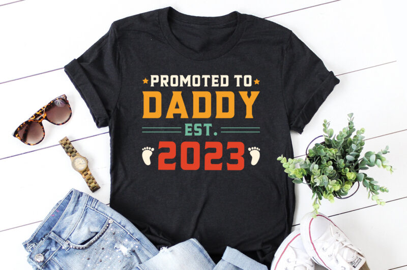 Promoted to Daddy Est 2023 T-Shirt Design