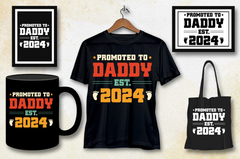 Promoted to Daddy Est 2024 T-Shirt Design