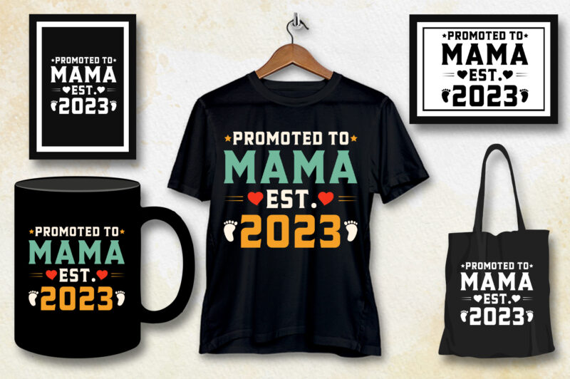 Promoted to Mama Est 2023 T-Shirt Design