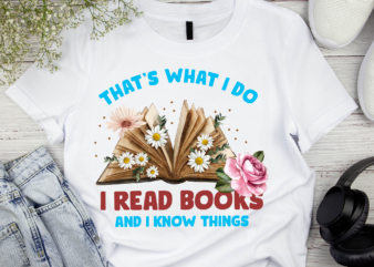 RD Back To School I Read Books And I Know Things Book Lovers-1 t shirt design online