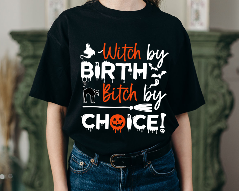 RD Witch By Birth Bitch By Choice T-Shirt