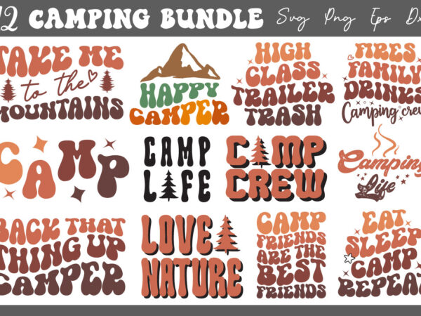 Retro groovy wavy camping sublimation svg bundle t shirt design online