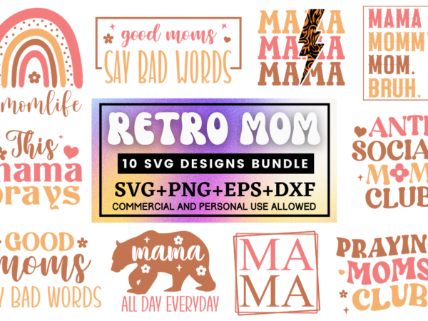 Mom svg bundle. mother’s day svg bundle t shirt designs for sale