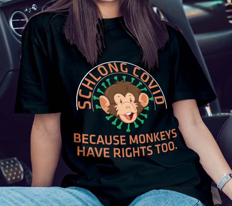 Schlong Covid Monkeys Have Rights Too MonkeyPox Virus T-Shirt