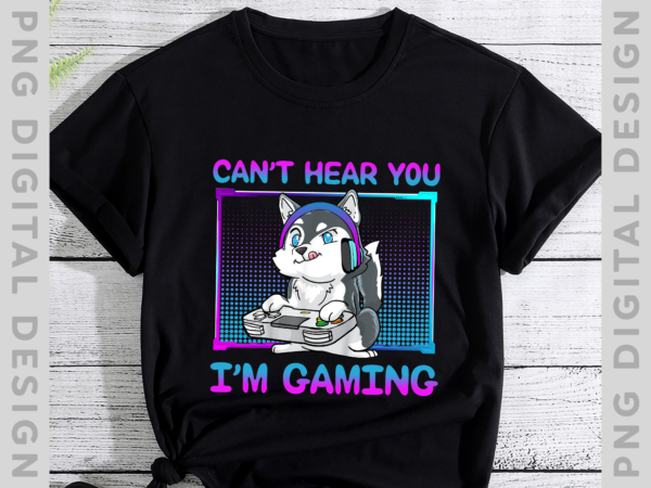 Siberian husky gaming gift for gamers and dog lovers t-shirt, husky lover, video gam lover th