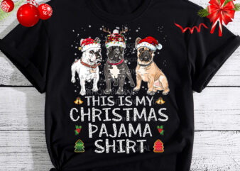 This Is My Christmas Pajama Buffalo Plaid French Bulldog NC t shirt designs for sale