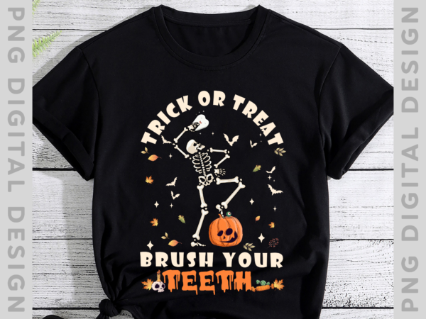 Trick or treat, brush your teeth, dental halloween shirt, skeleton tooth shirt, dentist shirt, tooth shirt, halloween shirt for dental hygienist or dental assistants, teeth ph