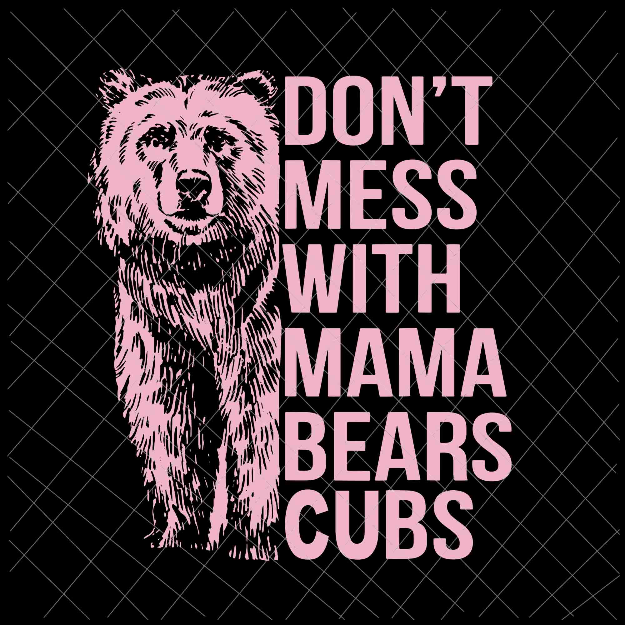 Mama Bear Svg, Mommy Theme, Bear Family PNG, Mothers Day Dxf