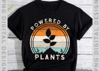 Vegan Powered By Plants Shirt , Vegetarian Shirt, Herbivore Shirt, Vegetarian Plant Tshirt PNG File Instant Download PH