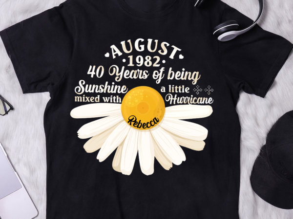 Womens august girls 1982 birthday gift 40 years old made in 1982 t-shirt