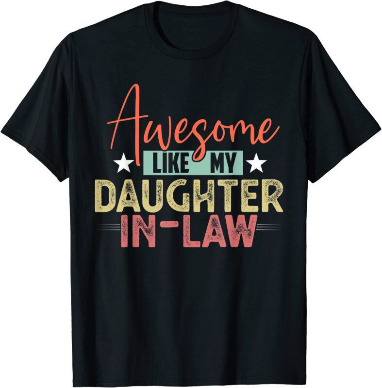 15 Daughter In Law Shirt Designs Bundle For Commercial Use, Daughter In Law T-shirt, Daughter In Law png file, Daughter In Law digital file, Daughter In Law gift, Daughter In