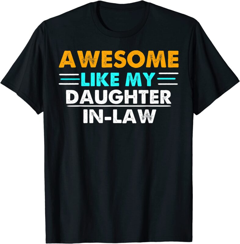 15 Daughter In Law Shirt Designs Bundle For Commercial Use, Daughter In Law T-shirt, Daughter In Law png file, Daughter In Law digital file, Daughter In Law gift, Daughter In