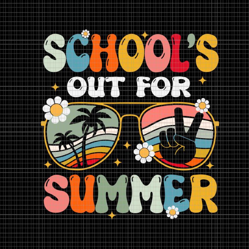 Retro Last Day Of School’s Out For Summer Teacher Svg, Last Day of School Svg, Summer School Svg, Last Day Of School Svg