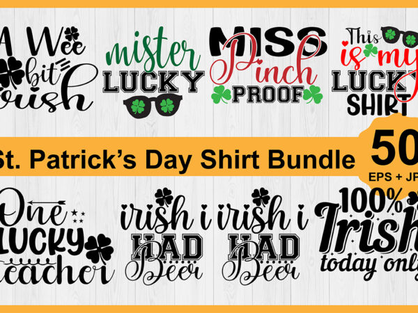 St. patrick’s day shirt design bundle print template, lucky charms, irish, everyone has a little luck typography design