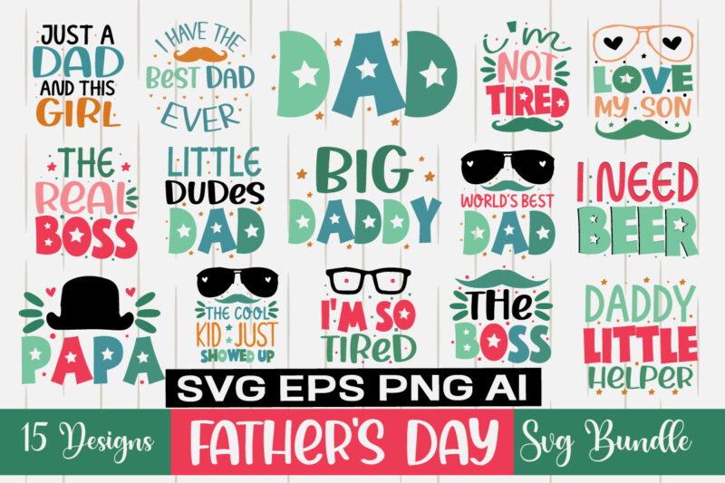 Father's Day Svg Bundle, Daddy and me svg bundle| Dad bundle,Father's Day SVG Bundle 50 designs, Funny dad svg, Dad svg bundle, dad svg, father's day shirt svg,Father's Day SVG,