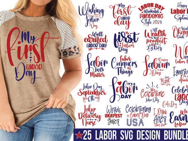 Labor day svg bundle t shirt vector graphic