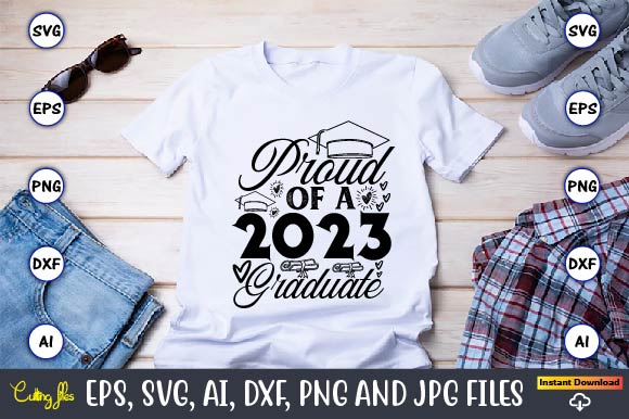 Senior class of 2023,graduate,graduate svg,graduate t-shirt,graduate design,graduate svg design,graduate t-shirt design,graduate bundle, graduation svg bundle, graduation svg, graduation svg vector, graduation vector, graduation t-shirt, graduation t-shirt design,senior 2023 svg,t-shirt, t-shirt