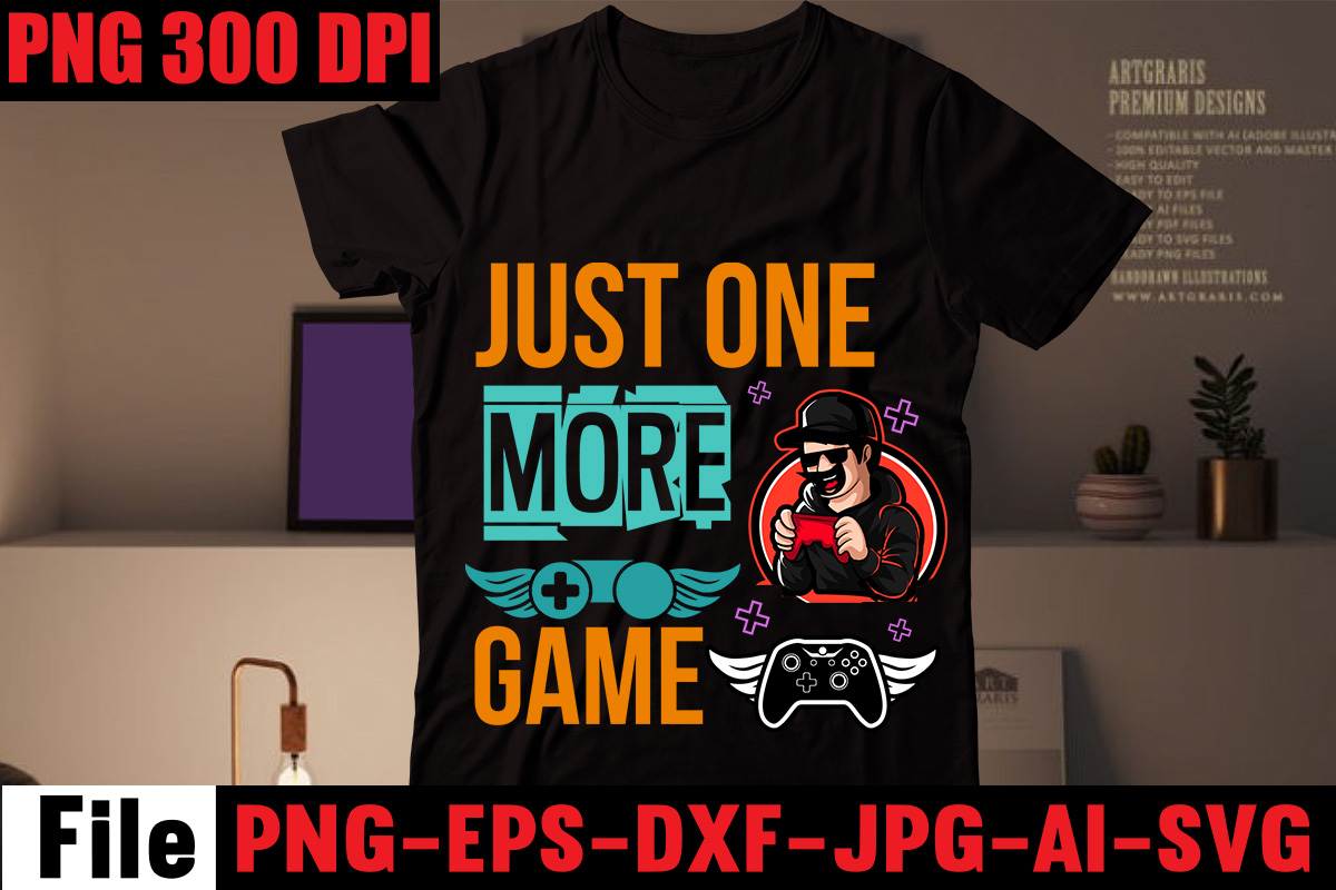 just-one-more-game-t-shirt-design-are-we-done-yet-i-paused-my-game-to-be-here-t-shirt-design