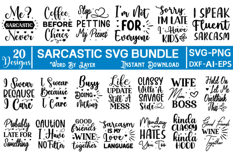 Sarcastic SVG Bundle Sarcastic Bundle SVG, Sarcastic Svg Files, Sarcasm Svg, Funny Svg, Funny Quotes Svg, Cut Files, Silhouette, Cricut, Digital, Sarcasm Svg,Sarcastic Svg Bundle , Sarcastic Svg Files, Funny