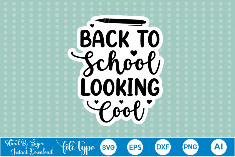 Back To School Svg Bundle back to school stickers svg bundle, back to school bundle, back to school stickers svg, back to school, back to school stickers,stickers svg bundle, stickers,