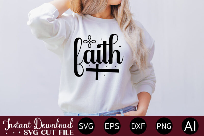 Faith Svg Bundle , Jesus & Faith Svg Bundle,Christian Svg Bundle, Jesus Svg Bundle, God Digital Cut Files, Christ Woman Svg Bundle, Bundle For Shirts, Commercial Use, Instant Download ,Christian