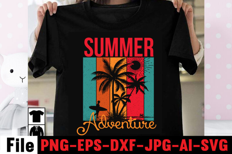 Summer T-shirt Bundle, Adventure T-shirt Bundle,Mountain T-shirt Bundle,120 T-shirt Designs,On sell Design,Big Sell Design,Summer Mega Bundle 160 T-shirt Design, Designs bundle, summer designs for dark material, summer, tropic, funny summer