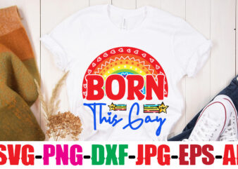 Born This Gay T-shirt Design,Beautiful Like A Rainbow T-shirt Design,teacher rainbow png SVG, teacher png svg,SVGs,quotes-and-sayings,food-drink,print-cut,mini-bundles,on-sale rainbow png svg, teacher life png svg, teacher svg, teach love inspire rainbow svg