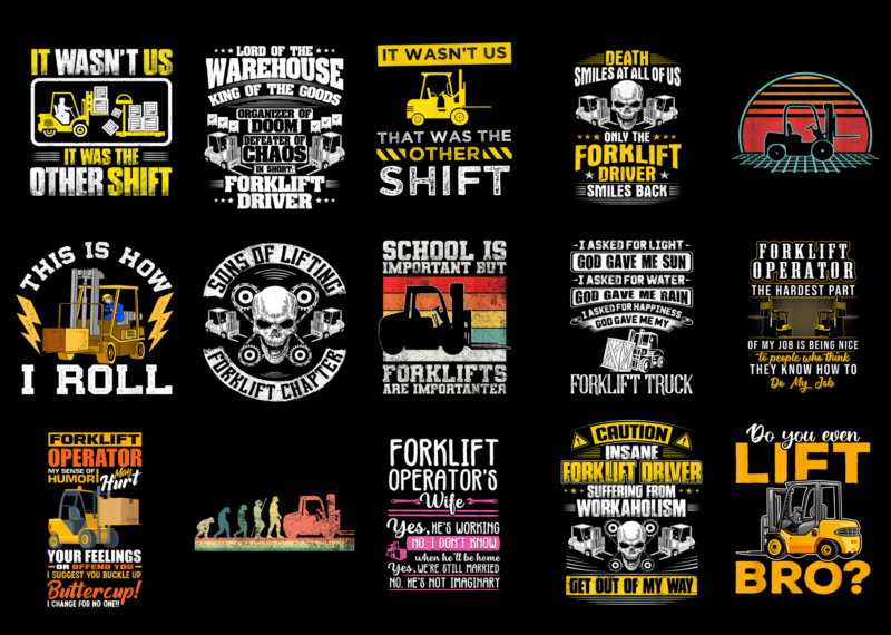 15 Forklift Driver Shirt Designs Bundle For Commercial Use Part 3, Forklift Driver T-shirt, Forklift Driver png file, Forklift Driver digital file, Forklift Driver gift, Forklift Driver download, Forklift Driver design