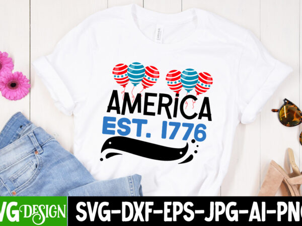 America est.1776 t-shirt design, america est.1776 svg cut file, we the people want to mama t-shirt design, we the people want to mama svg cut file, patriot t-shirt, patriot t-shirts,