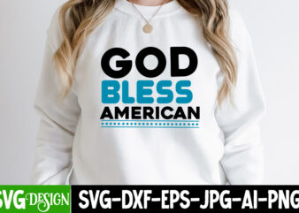 God Bless America Land that i Love T-Shirt Design, God Bless America Land that i Love SVG Cut File, We the People Want to Mama T-Shirt Design, We the People