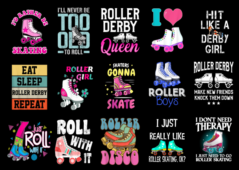 15 Roller Skating Shirt Designs Bundle For Commercial Use Part 2, Roller Skating T-shirt, Roller Skating png file, Roller Skating digital file, Roller Skating gift, Roller Skating download, Roller Skating design