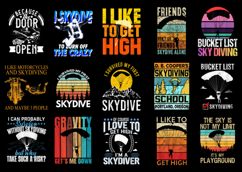 15 Sky Diving Shirt Designs Bundle For Commercial Use Part 2, Sky Diving T-shirt, Sky Diving png file, Sky Diving digital file, Sky Diving gift, Sky Diving download, Sky Diving design