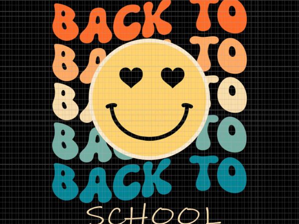 Boho style groovy smile back to school svg, back to school svg, smile svg t shirt template