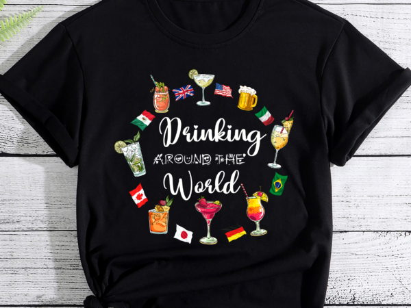 Drinking around the world vacation drinking showcase pc t shirt vector illustration