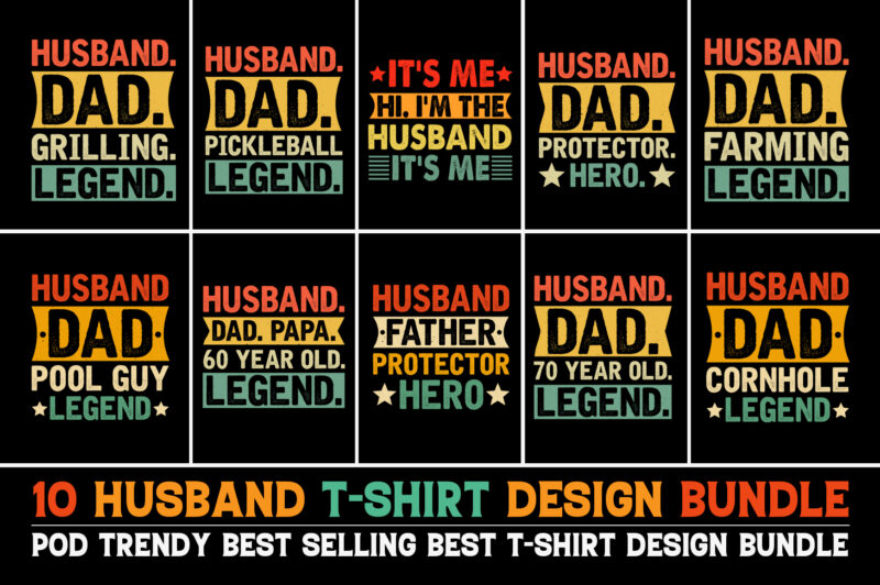 Husband Legend T-Shirt Design Bundle