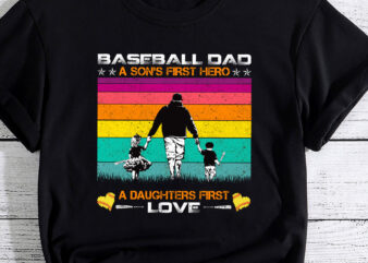 Mens Baseball Dad a son_s first hero a daughters love father_s day PC