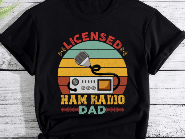 Mens ham radio dad – amateur radio and ham radio operator pc t shirt designs for sale