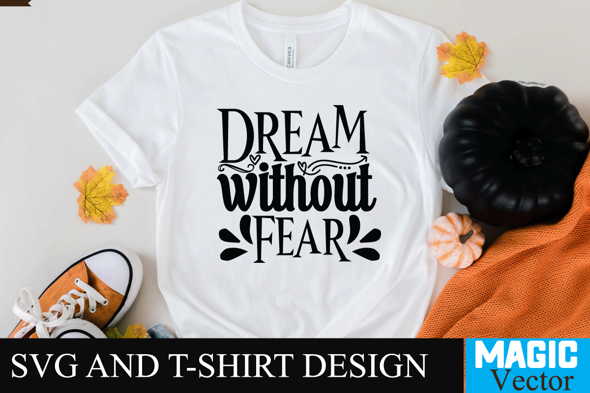 dream-without-fear4-svg-cut-file-motivational-svg-motivational-svg