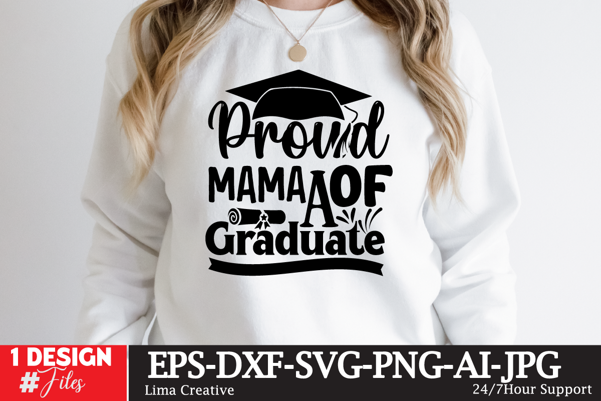 Proud Mama Of The Craduate T-shirt Design,Just Graduateed T-shiret ...