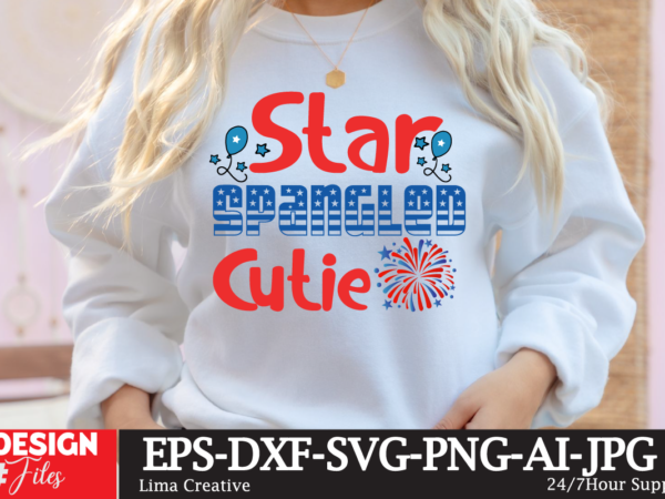 Star spangled cutie t-shirt design , 4th july, 4th july song, 4th july fireworks, 4th july soundgarden, 4th july wreath, 4th july sufjan stevens, 4th july mariah carey, 4th july
