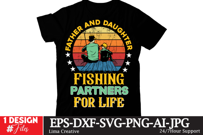 Father And Daughter Fishing Partners For Life T-shirt Design,fishing,bass fishing,fishing videos,florida fishing,fishing video,catch em all fishing,fishing tips,kayak fishing,sewer fishing,ice fishing,pier fishing,city fishing,pond fishing,urban fishing,creek fishing,shore fishing,winter fishing,magnet fishing,bass fishing productions,inshore