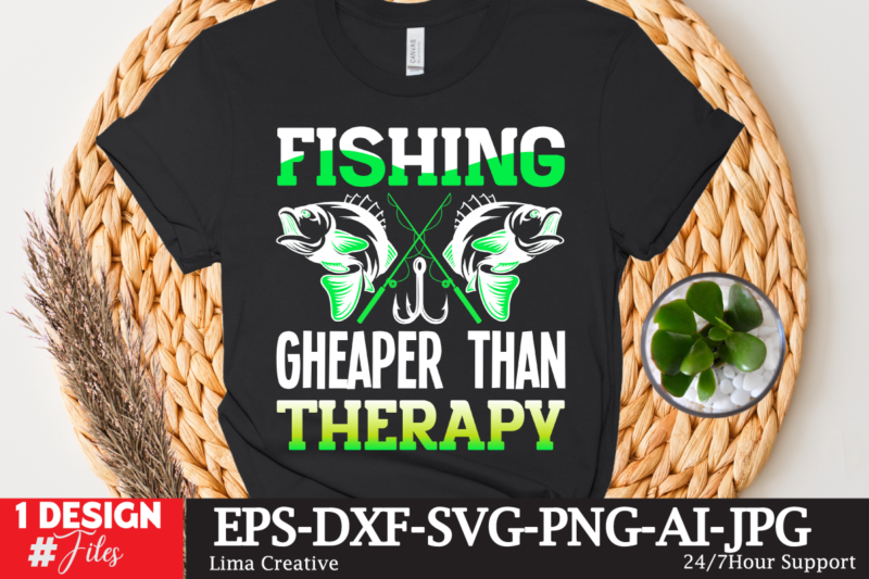 Fishing Gheaper Than Therapy T-shirt Design,fishing,bass fishing