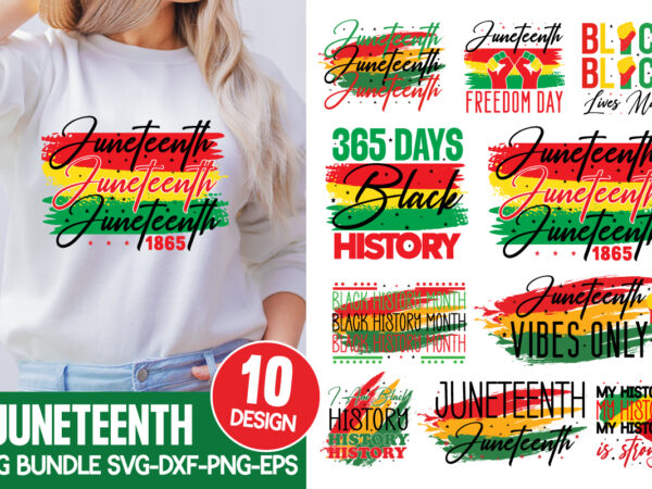 Juneteenth svg bundle, black history month svg bundle,juneteenth svg bundle, black history svg, black independence svg, 1865 free-ish svg, african american svg,june 19th svg,dope black woman svg ,juneteenth png bundle, vector clipart