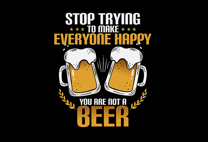 Make happy Beer - Buy t-shirt designs