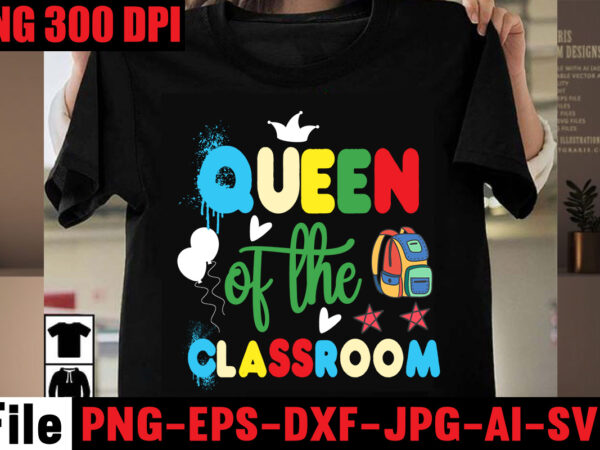 Queen of the classroom t-shirt design,blessed teacher t-shirt design,back,to,school,svg,bundle,svgs,quotes-and-sayings,food-drink,print-cut,mini-bundles,on-sale,girl,first,day,of,school,shirt,,pre-k,svg,,kindergarten,,1st,,2,grade,shirt,svg,file,for,cricut,&,silhouette,,png,hello,grade,school,bundle,svg,,back,to,school,svg,,first,day,of,school,svg,,hello,grade,shirt,svg,,school,bundle,svg,,teacher,bundle,svg,hello,school,svg,bundle,,back,to,school,svg,,teacher,svg,,school,,school,shirt,for,kids,svg,,kids,shirt,svg,,hand-lettered,,cut,file,cricut,back,to,school,svg,bundle,,hello,grade,svg,,first,day,of,school,svg,,teacher,svg,,shirt,design,,cut,file,for,cricut,,silhouette,,png,,dxfteacher,svg,bundle,,teacher,quote,svg,,teacher,svg,,school,svg,,teacher,life,svg,,back,to,school,svg,,teacher,appreciation,svg,back,to,school,svg,bundle,,,teacher,tshirt,bundle,,teacher,svg,bundle,teacher,svg,back,to,,school,svg,back,to,school,svg,bundle,,bundle,cricut,svg,design,digital,download,dxf,eps,first,day,,of,school,svg,hello,school,kids,svg,,kindergarten,svg,png,pre-k,school,pre-k,school,,svg,printable,file,quarantine,svg,,teacher,shirt,svg,school,school,and,teacher,school,svg,,silhouette,svg,,student,student,,svg,svg,svg,design,,t-shirt,teacher,teacher,,svg,techer,and,school,,virtual,school,svg,teacher,,,teacher,svg,bundle,,50,teacher,editable,t,shirt,designs,bundle,in,ai,png,svg,cutting,printable,files,,teaching,teacher,svg,bundle,,teachers,day,svg,files,for,cricut,,back,to,school,svg,,teach,svg,cut,files,,teacher,svg,bundle,quotes,,teacher,svg,20,design,png,,20,educational,tshirt,design,,20,teacher,tshirt,design